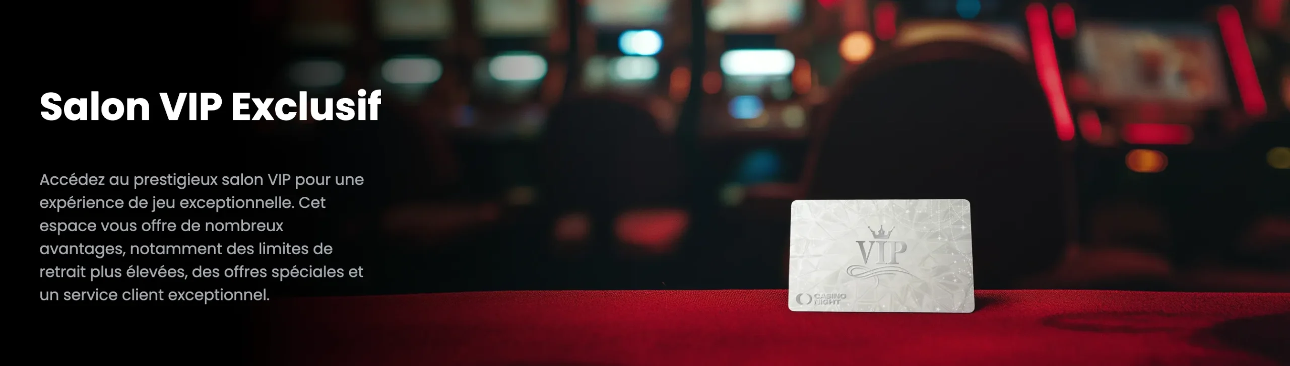 Programme VIP Casino Night - Avantages membres exclusifs